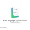Agisoft Metashape Professional 2021 Free Download
