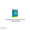 Auslogics Disk Defrag Pro 2021 Free Download