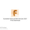Autodesk FeatureCAM Ultimate 2021 Free Download