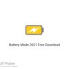 Battery Mode 2021 Free Download