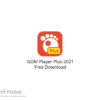 GOM Player Plus 2021 Free Download