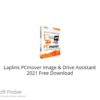 Laplink PCmover Image & Drive Assistant 2021 Free Download