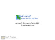 Lazesoft Recovery Suite 2021 Free Download-Softprober.com