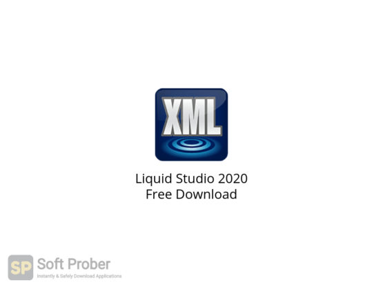 Liquid Studio 2020 Free Download-Softprober.com