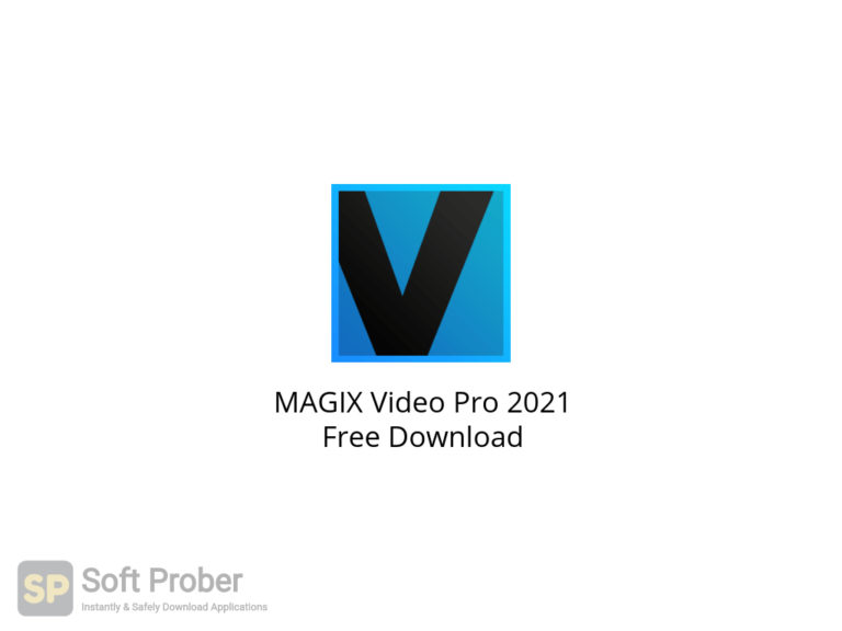 free download MAGIX Video Pro X15 v21.0.1.193