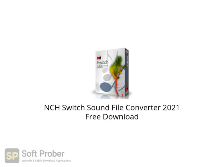 download NCH Switch Sound File Converter Plus v4.27