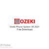 Ozeki Phone System XE 2021 Free Download