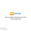 Secure Delete Professional 2021 Free Download