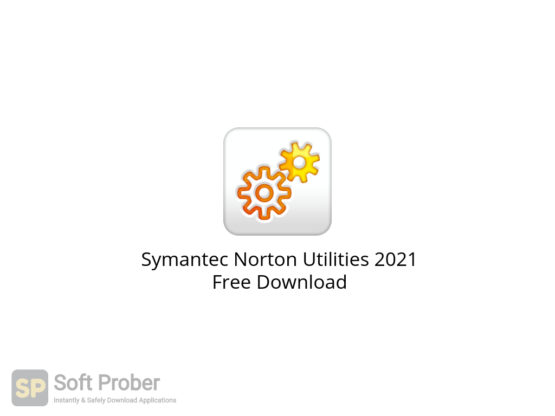 Symantec Norton Utilities 2021 Free Download-Softprober.com