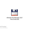 Ultimate File Manager 2021 Free Download