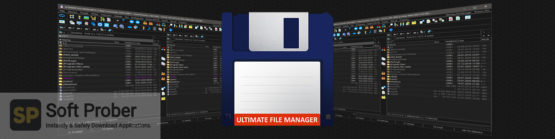 Ultimate File Manager 2021 Offline Installer Download-Softprober.com