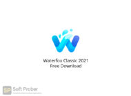 Waterfox Classic 2021 Free Download-Softprober.com