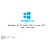 Windows 8.1 With Office 2019 January 2021 Free Download-Softprober.com