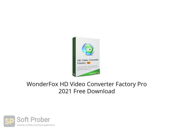 for iphone download WonderFox HD Video Converter Factory Pro 26.5