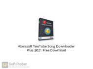 Abelssoft YouTube Song Downloader Plus 2021 Free Download-Softprober.com