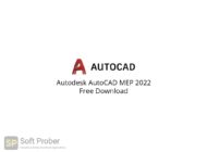 Autodesk AutoCAD MEP 2022 Free Download-Softprober.com