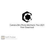 Camera Bits Photo Mechanic Plus 2021 Free Download-Softprober.com