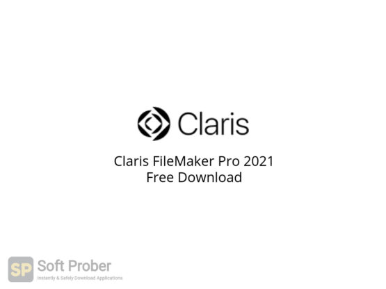 Claris FileMaker Pro 2021 Free Download-Softprober.com