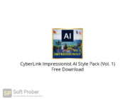 CyberLink Impressionist AI Style Pack (Vol. 1) Free Download-Softprober.com