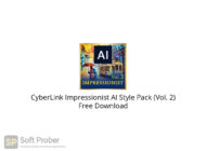 CyberLink Impressionist AI Style Pack (Vol. 2) Free Download-Softprober.com