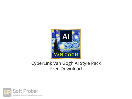 CyberLink Van Gogh AI Style Pack Free Download-Softprober.com