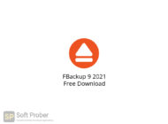 FBackup 9 2021 Free Download-Softprober.com