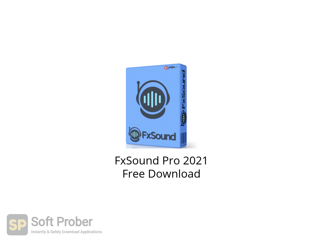 FxSound Pro 1.1.20.0 free instal