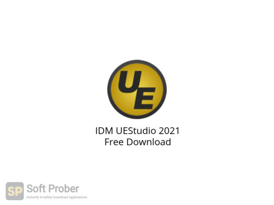IDM UEStudio 2021 Free Download-Softprober.com