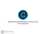 IOBit Advanced SystemCare Ultimate 2021 Free Download-Softprober.com