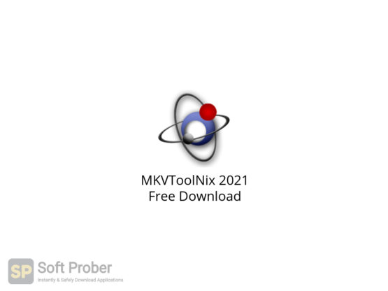 MKVToolNix 2021 Free Download-Softprober.com
