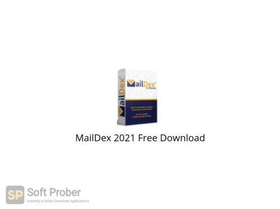 MailDex 2021 Free Download-Softprober.com