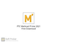PTC Mathcad Prime 2021 Free Download-Softprober.com