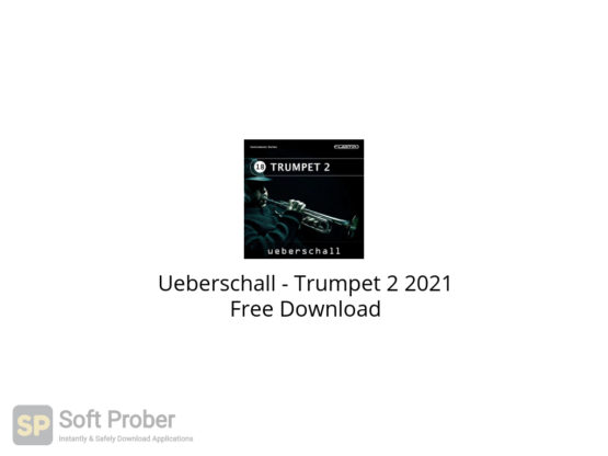 Ueberschall Trumpet 2 2021 Free Download-Softprober.com