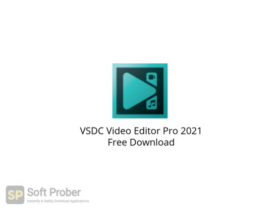 vsdc video editor pro free download full version crack