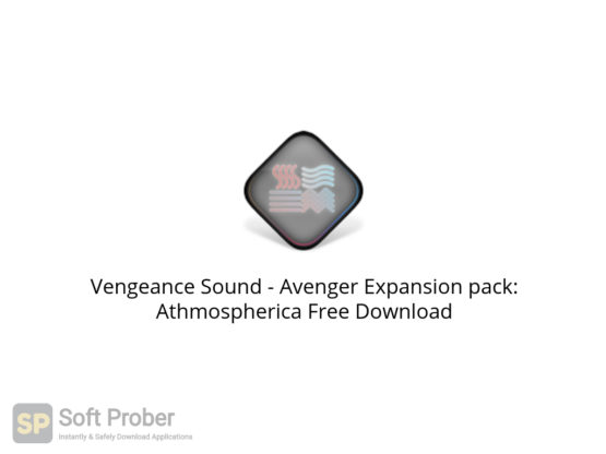 Vengeance Sound Avenger Expansion pack: Athmospherica Free Download-Softprober.com