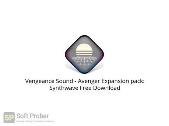 Vengeance Sound Avenger Expansion pack: Synthwave Free Download-Softprober.com
