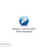 Ventoy + Live CD 2021 Free Download