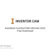 Autodesk InventorCAM Ultimate 2022 Free Download