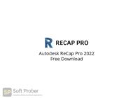 Autodesk ReCap Pro 2022 Free Download-Softprober.com
