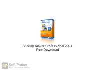 BackUp Maker Professional 2021 Free Download-Softprober.com