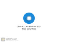 ChrisPC CPU Booster 2021 Free Download-Softprober.com