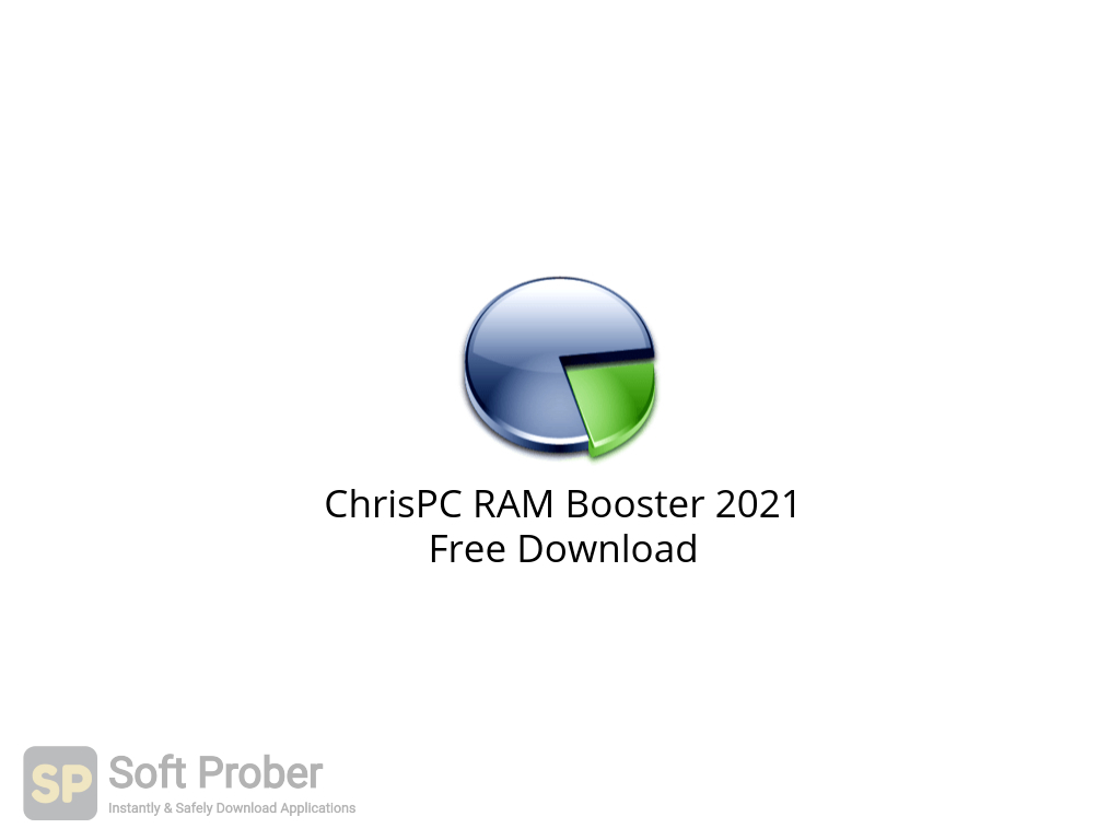 hvis du kan Mistillid Monarch ChrisPC RAM Booster 2021 Free Download - SoftProber