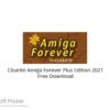Cloanto Amiga Forever Plus Edition 2021 Free Download