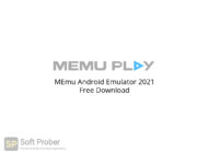 MEmu Android Emulator 2021 Free Download-Softprober.com