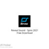 Reveal Sound – Spire 2021 Free Download