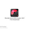 Wondershare DVD Creator 2021 Free Download