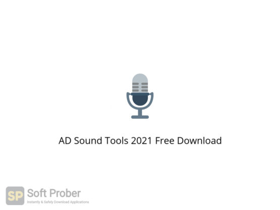 AD Sound Tools 2021 Free Download-Softprober.com