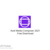 Avid Media Composer 2021 Free Download