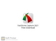 FastStone Capture 2021 Free Download-Softprober.com