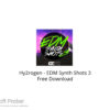 Hy2rogen – EDM Synth Shots 3 Free Download